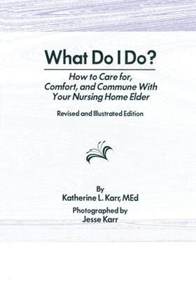 Karr |  What Do I Do? | Buch |  Sack Fachmedien