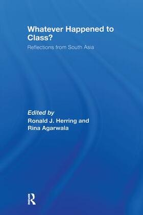 Agarwala / Herring |  Whatever Happened to Class? | Buch |  Sack Fachmedien