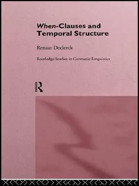 Declerck |  When-Clauses and Temporal Structure | Buch |  Sack Fachmedien