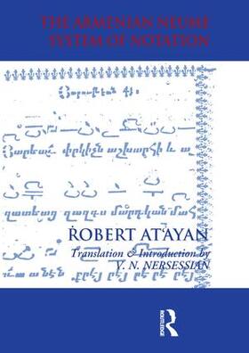 At'ayan / Nersessian |  Armenian Neume System of Notation | Buch |  Sack Fachmedien