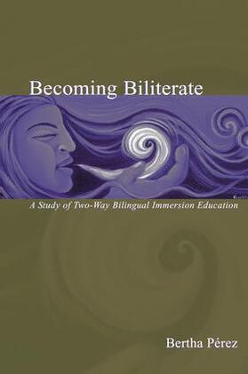 Perez |  Becoming Biliterate | Buch |  Sack Fachmedien