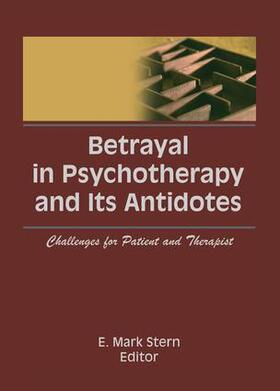 Stern |  Betrayal in Psychotherapy and Its Antidotes | Buch |  Sack Fachmedien