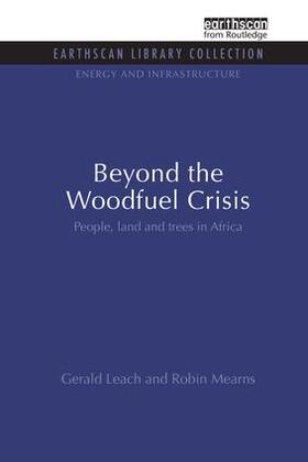 Leach / Mearns |  Beyond the Woodfuel Crisis | Buch |  Sack Fachmedien