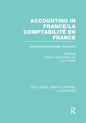 Lemarchand / Parker |  Accounting in France (RLE Accounting) | Buch |  Sack Fachmedien