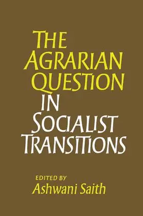 Saith |  The Agrarian Question in Socialist Transitions | Buch |  Sack Fachmedien