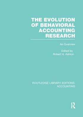 Ashton |  The Evolution of Behavioral Accounting Research | Buch |  Sack Fachmedien