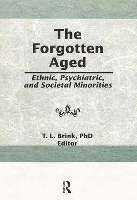 Brink |  The Forgotten Aged | Buch |  Sack Fachmedien