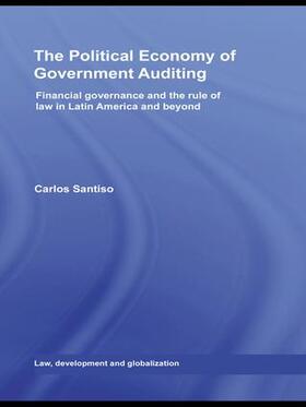 Santiso |  The Political Economy of Government Auditing | Buch |  Sack Fachmedien