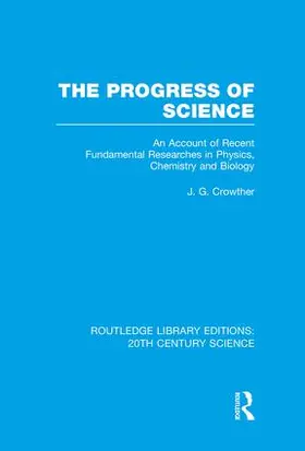 Crowther |  The Progress of Science | Buch |  Sack Fachmedien