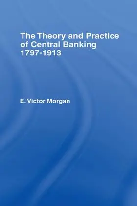 Morgan |  Theory and Practice of Central Banking | Buch |  Sack Fachmedien