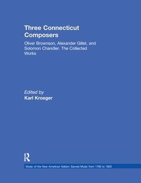 Kroeger |  Three Connecticut Composers | Buch |  Sack Fachmedien