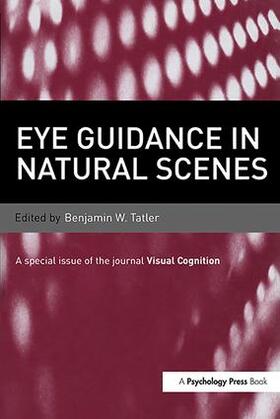 Tatler |  Eye Guidance in Natural Scenes | Buch |  Sack Fachmedien