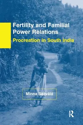 Saavala |  Fertility and Familial Power Relations | Buch |  Sack Fachmedien