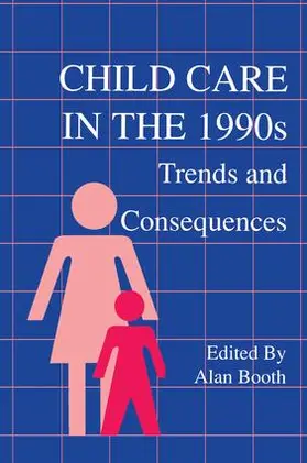 Booth |  Child Care in the 1990s | Buch |  Sack Fachmedien