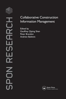 Shen / Brandon / Baldwin |  Collaborative Construction Information Management | Buch |  Sack Fachmedien