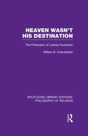 Chamberlain |  Heaven Wasn't His Destination | Buch |  Sack Fachmedien