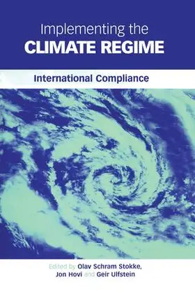 Stokke / Hovi / Ulfstein |  Implementing the Climate Regime | Buch |  Sack Fachmedien