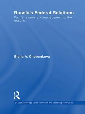 Chebankova |  Russia's Federal Relations | Buch |  Sack Fachmedien