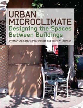 Erell / Pearlmutter / Williamson |  Urban Microclimate | Buch |  Sack Fachmedien