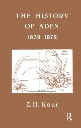 Kour |  The History of Aden | Buch |  Sack Fachmedien