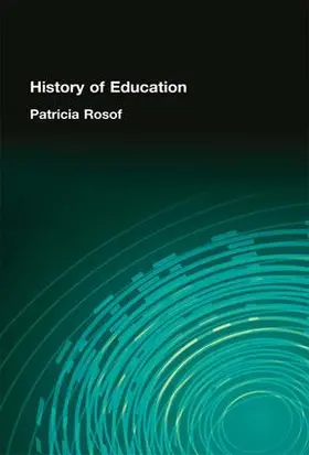 Rosof |  History of Education | Buch |  Sack Fachmedien