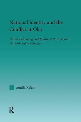 Kalant |  National Identity and the Conflict at Oka | Buch |  Sack Fachmedien
