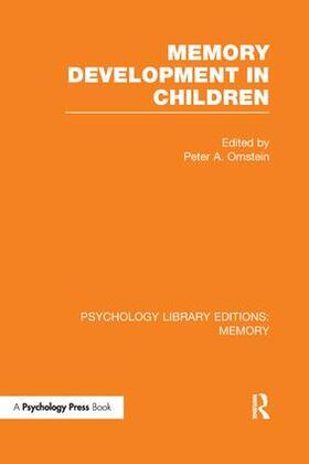 Ornstein |  Memory Development in Children (Ple: Memory) | Buch |  Sack Fachmedien