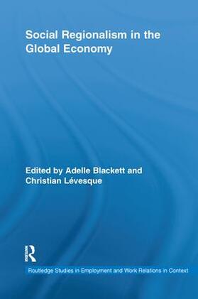 Blackett / Lévesque |  Social Regionalism in the Global Economy | Buch |  Sack Fachmedien