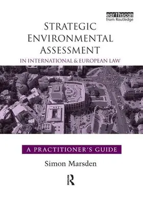 Marsden |  Strategic Environmental Assessment in International and European Law | Buch |  Sack Fachmedien