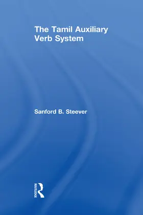 Steever |  The Tamil Auxiliary Verb System | Buch |  Sack Fachmedien