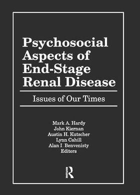 Clark / Hardy / Kiernan |  Psychosocial Aspects of End-Stage Renal Disease | Buch |  Sack Fachmedien