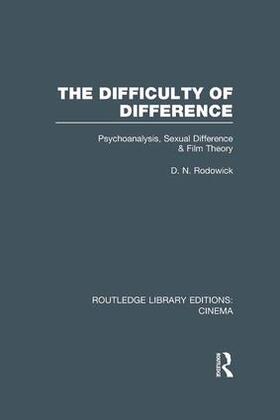 Rodowick |  The Difficulty of Difference | Buch |  Sack Fachmedien