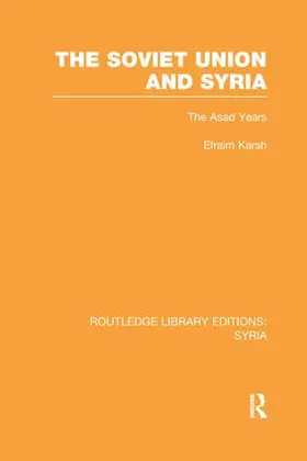 Karsh |  The Soviet Union and Syria | Buch |  Sack Fachmedien