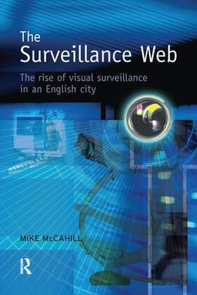McCahill |  The Surveillance Web | Buch |  Sack Fachmedien