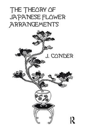 Conder |  Theory Of Japan Flower Arrange | Buch |  Sack Fachmedien