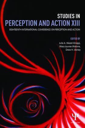 Weast-Knapp / Malone / Abney |  Studies in Perception and Action XIII | Buch |  Sack Fachmedien