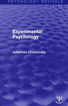 Lindworsky |  Experimental Psychology | Buch |  Sack Fachmedien