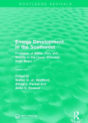 Spofford, Jr. / Parker / Kneese |  Energy Development in the Southwest | Buch |  Sack Fachmedien