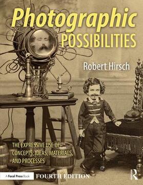 Hirsch |  Photographic Possibilities | Buch |  Sack Fachmedien