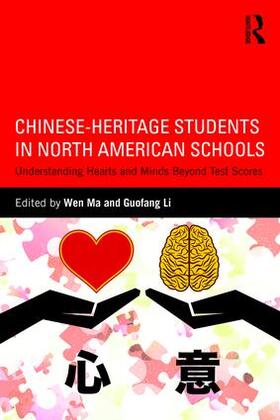 Ma / Li |  Chinese-Heritage Students in North American Schools | Buch |  Sack Fachmedien