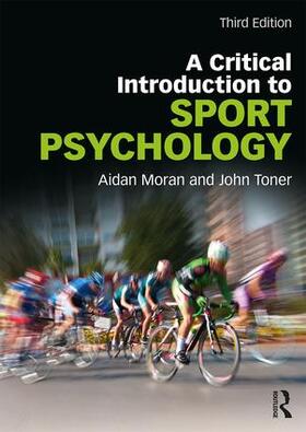 Moran / Toner |  A Critical Introduction to Sport Psychology | Buch |  Sack Fachmedien