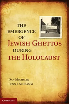 Michman |  The Emergence of Jewish Ghettos During the Holocaust | eBook | Sack Fachmedien