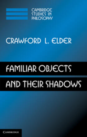 Elder |  Familiar Objects and their Shadows | eBook | Sack Fachmedien