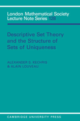 Kechris |  Descriptive Set Theory and the Structure of Sets of Uniqueness | eBook | Sack Fachmedien