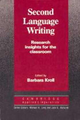 Kroll |  Second Language Writing (Cambridge Applied Linguistics) | eBook | Sack Fachmedien