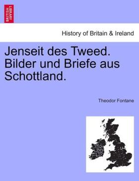 Fontane |  Jenseit des Tweed. Bilder und Briefe aus Schottland. | Buch |  Sack Fachmedien