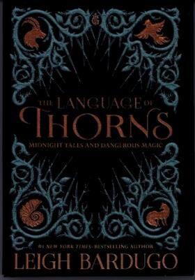 Bardugo |  The Language of Thorns | Buch |  Sack Fachmedien