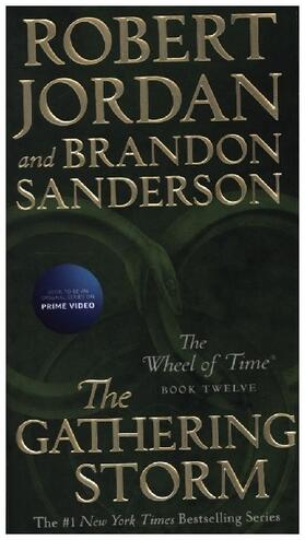 Jordan / Sanderson |  Wheel of Time 12. The Gathering Storm | Buch |  Sack Fachmedien