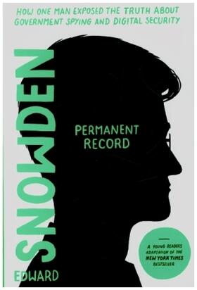 Snowden |  Permanent Record (Young Readers Edition) | Buch |  Sack Fachmedien
