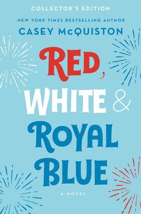 McQuiston |  Red, White & Royal Blue: Collector's Edition | Buch |  Sack Fachmedien